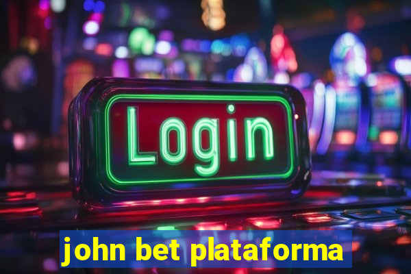 john bet plataforma